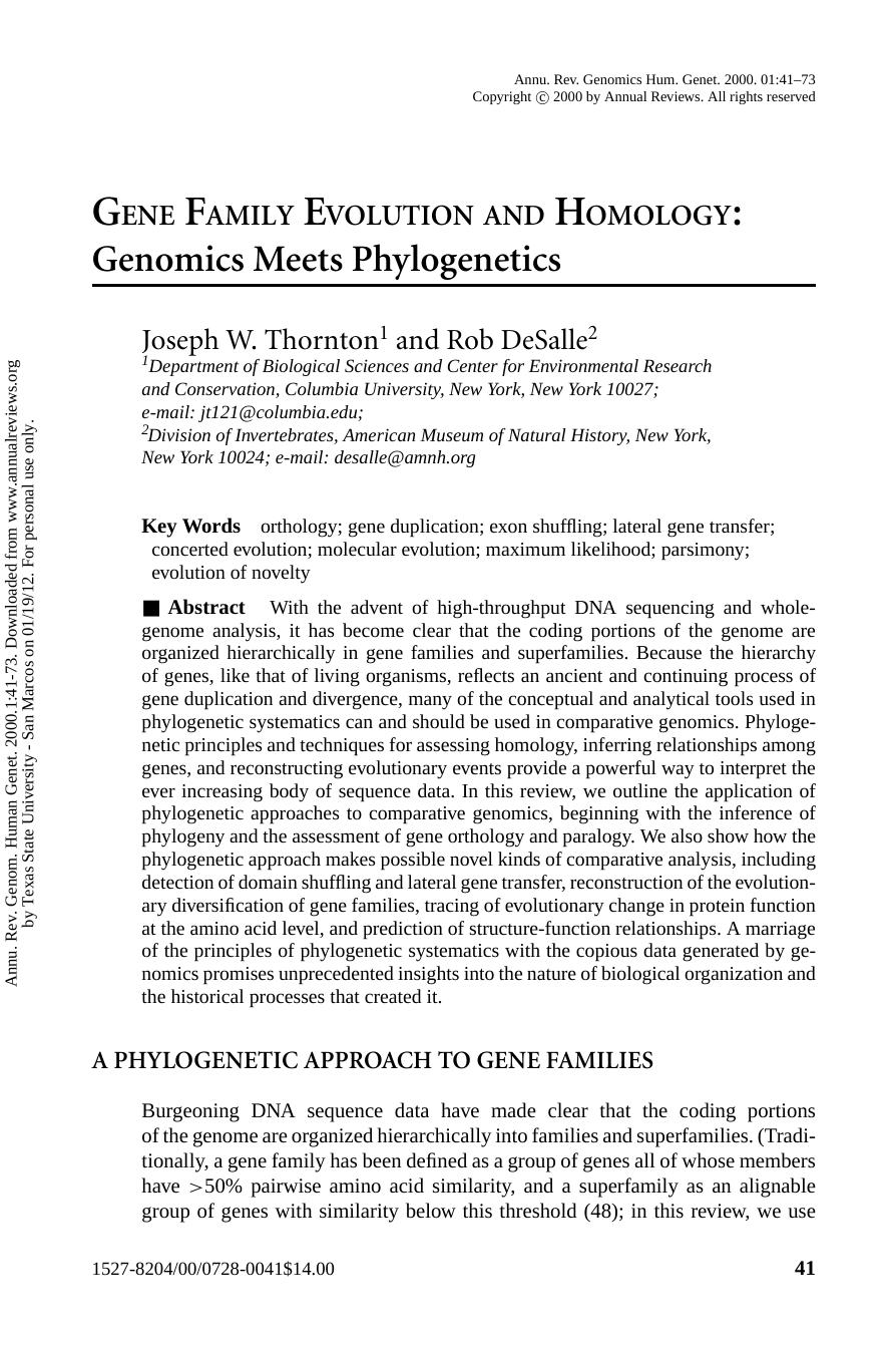GENE FAMILY EVOLUTION AND HOMOLOGY: Genomics Meets Phylogenetics by Joseph W. Thornton1 & Rob DeSalle2