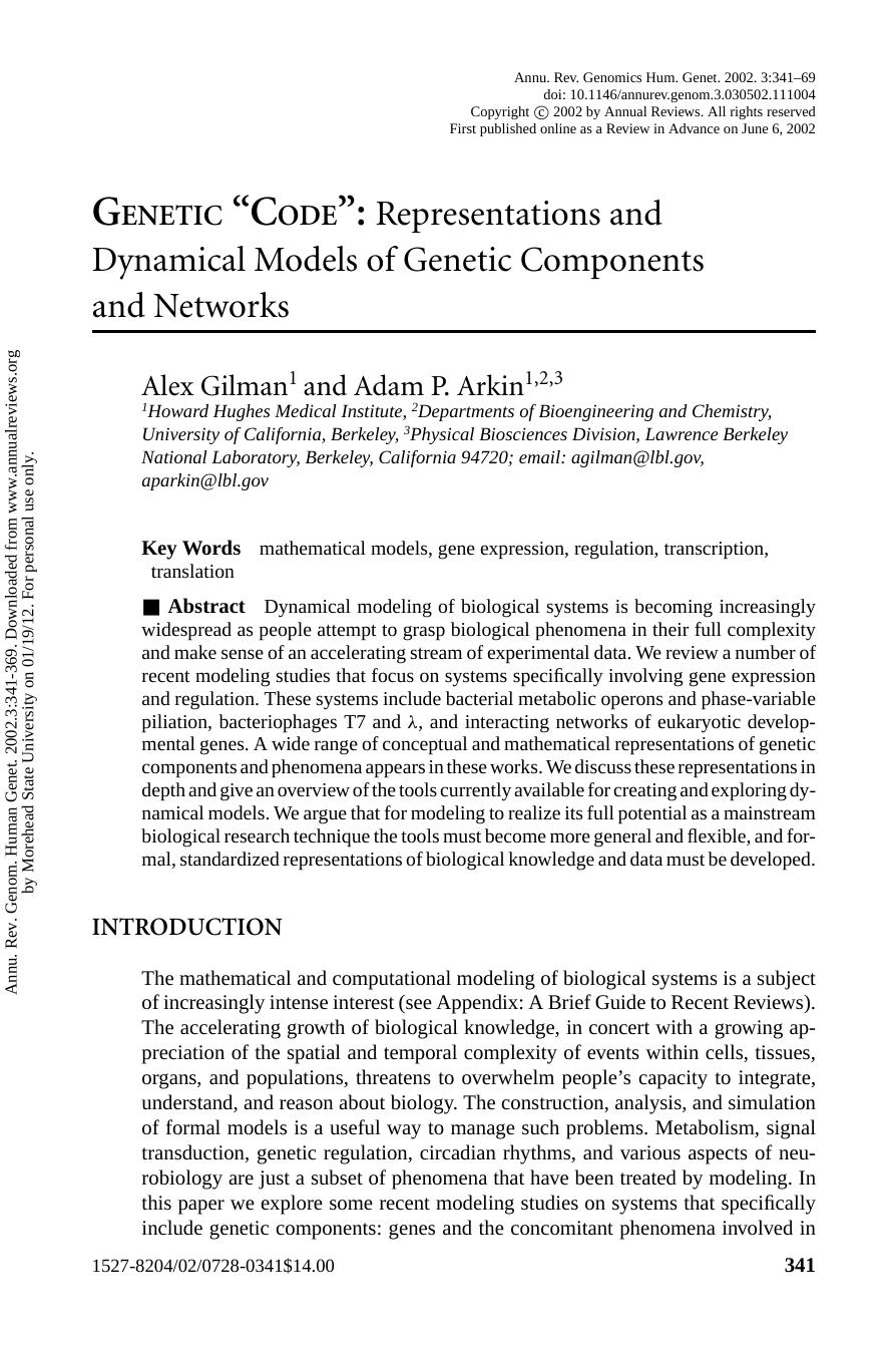 GENETIC âCODEâ: Representations and Dynamical Models of Genetic Components and Networks by Alex Gilman1 & Adam P. Arkin1 2 3