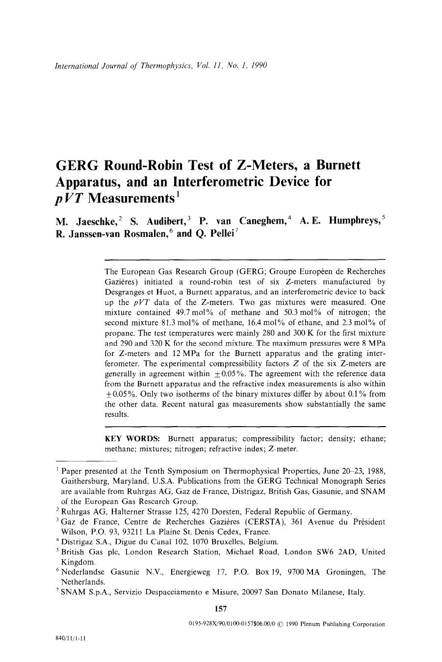 GERG round-robin test of Z-meters, a Burnett apparatus, and an interferometric device for <Emphasis Type="Italic">pVT<Emphasis> measurements by Unknown
