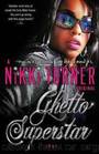GHETTO SUPERSTAR by Nikki Turner