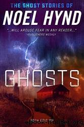GHOSTS: 2014 Edition by Hynd Noel