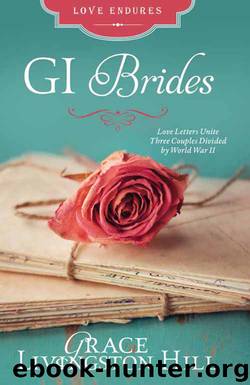 GI Brides by Grace Livingston Hill
