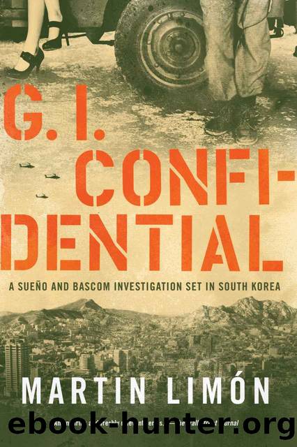 GI Confidential (A Sergeants SueÃ±o and Bascom Novel) by Martin Limon