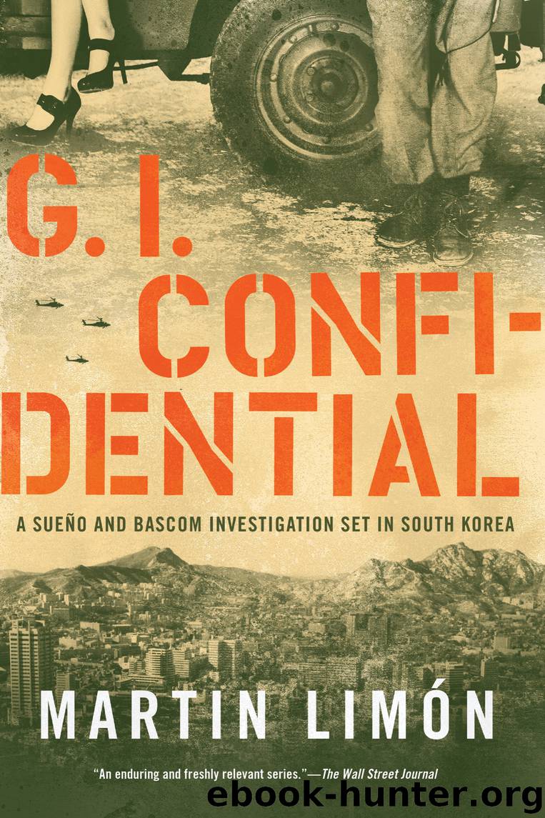 GI Confidential by Martin Limón