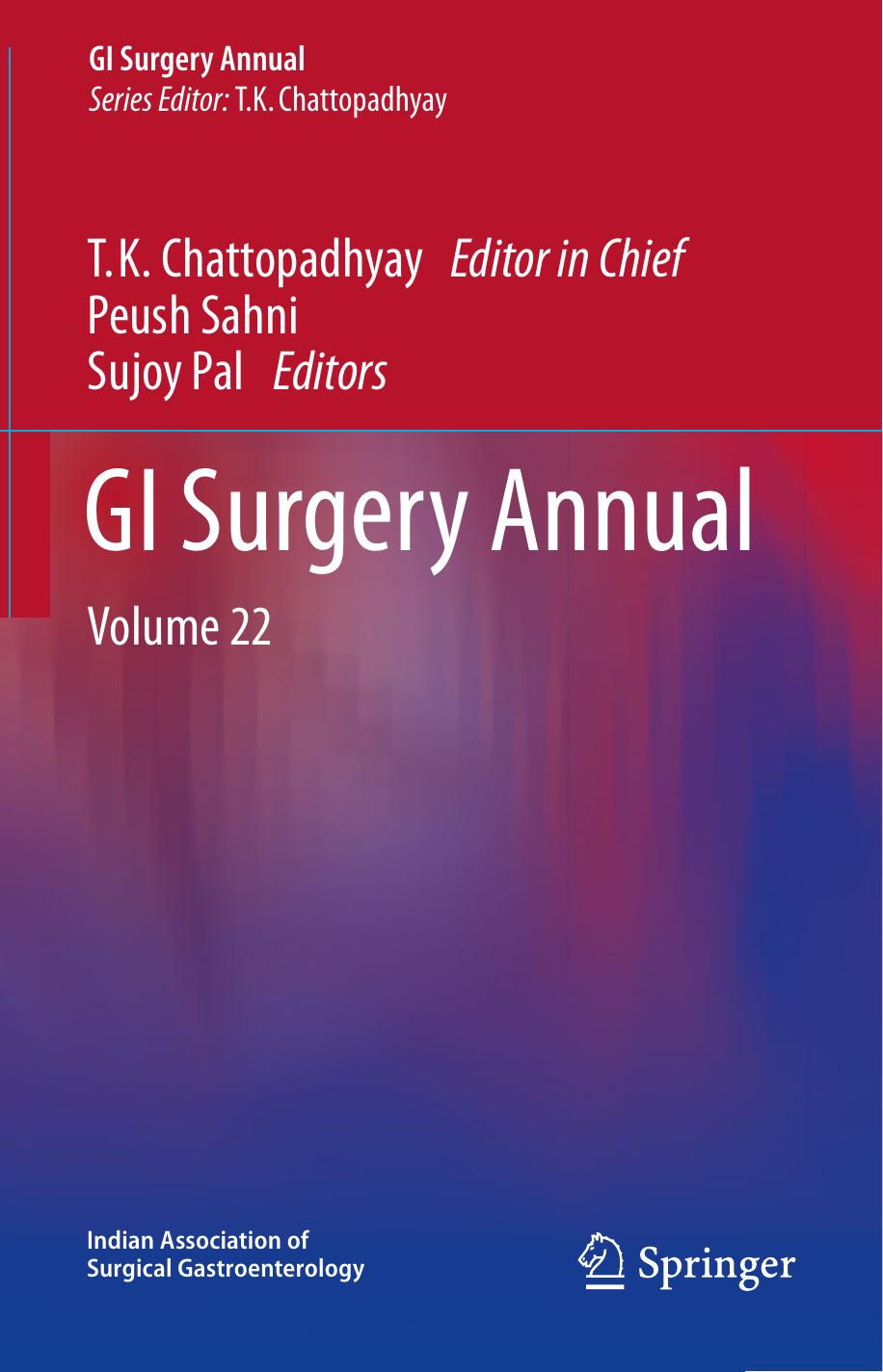 GI Surgery Annual: Volume 22 by Peush Sahni Sujoy Pal (eds.)