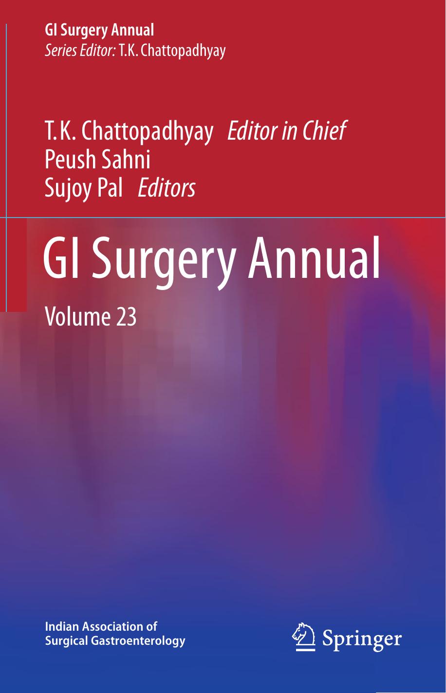 GI Surgery Annual: Volume 23 by Peush Sahni Sujoy Pal (eds.)