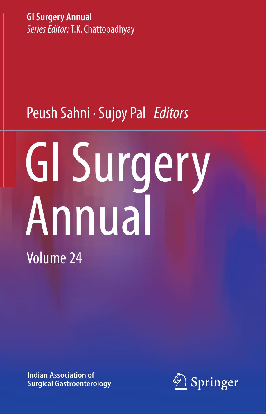 GI Surgery Annual: Volume 24 by Peush Sahni Sujoy Pal