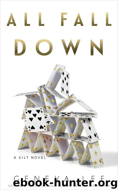 GILT: All Fall Down by Geneva Lee