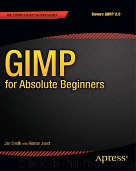 GIMP for Absolute Beginners by Jan Smith & Roman Joost