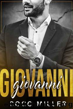 GIOVANNI: A Mafia Romance (Andolini Crime Family Book 2) by Coco Miller
