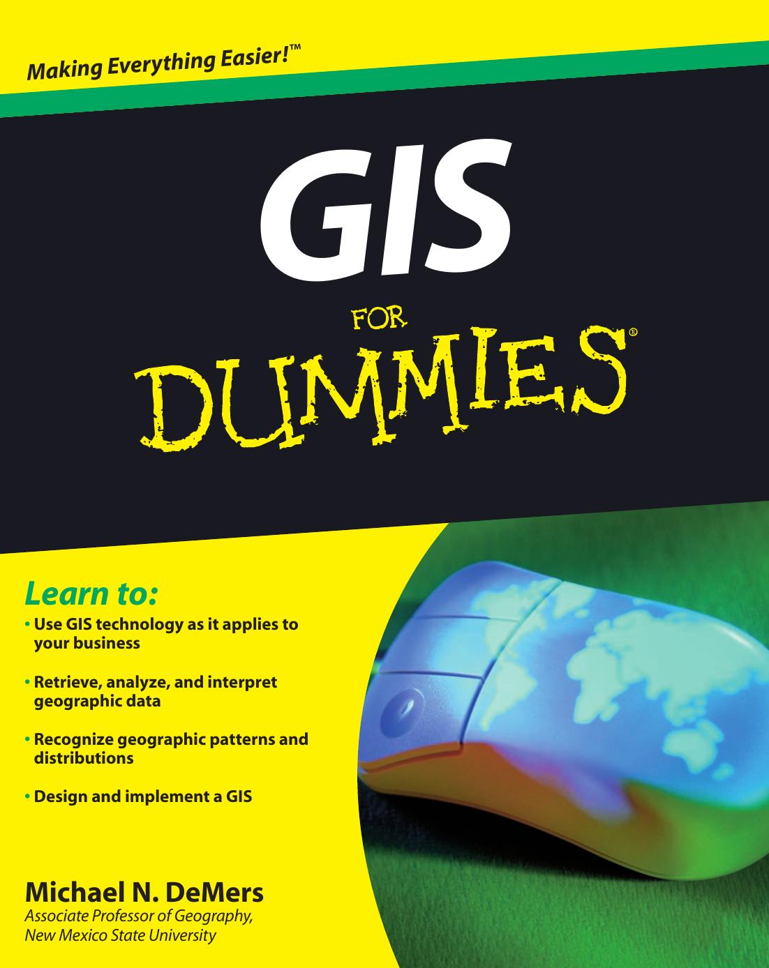 GIS For Dummies by Michael N. DeMers