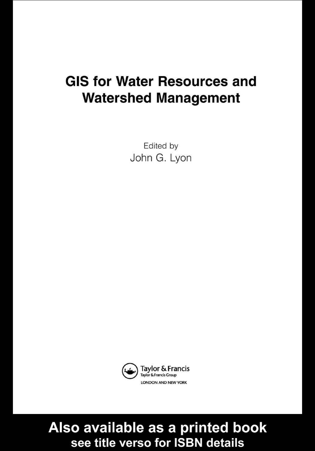 GIS for Water Resource and Watershed Management by John G. Lyon