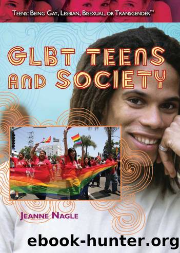 GLBT Teens and Society by Jeanne Nagle