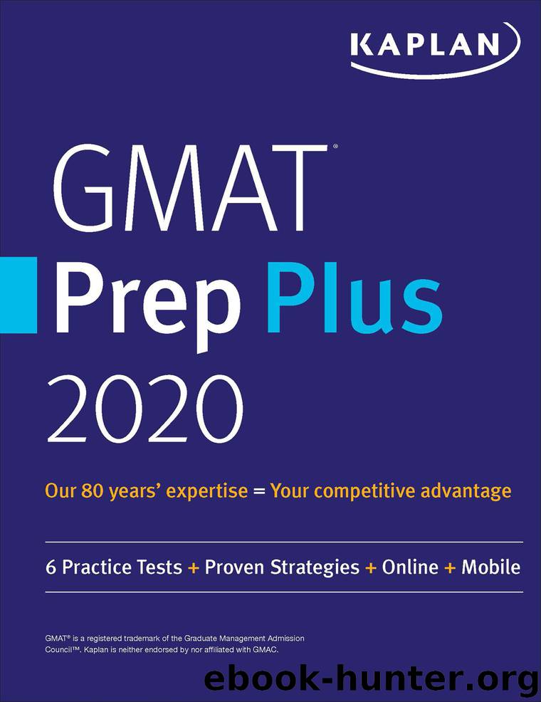 GMAT Prep Plus 2020 by Kaplan Test Prep