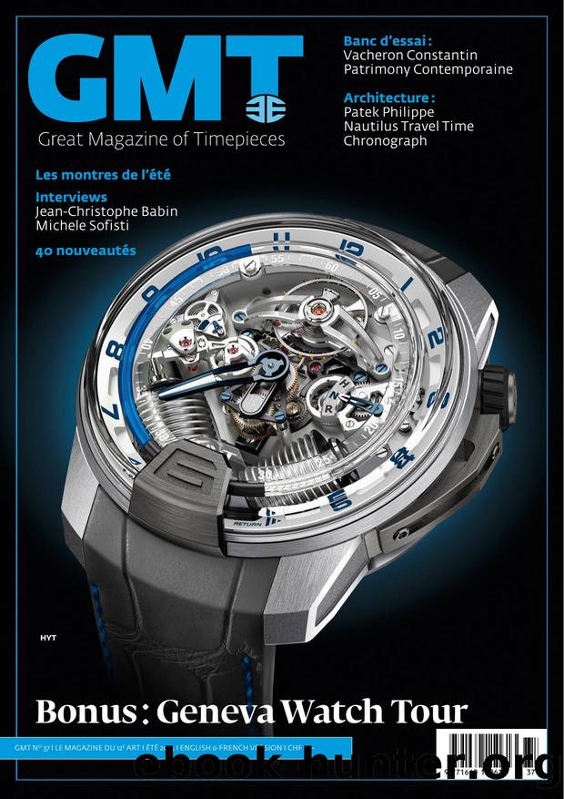 GMT, Great Magazine of Timepieces - Issue 37 by boss2013