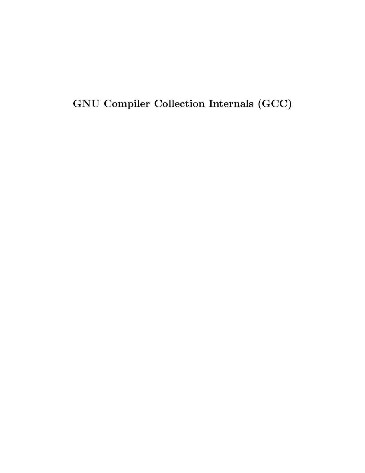 GNU compiler collection V4.0.0 internals by Stallman R.M