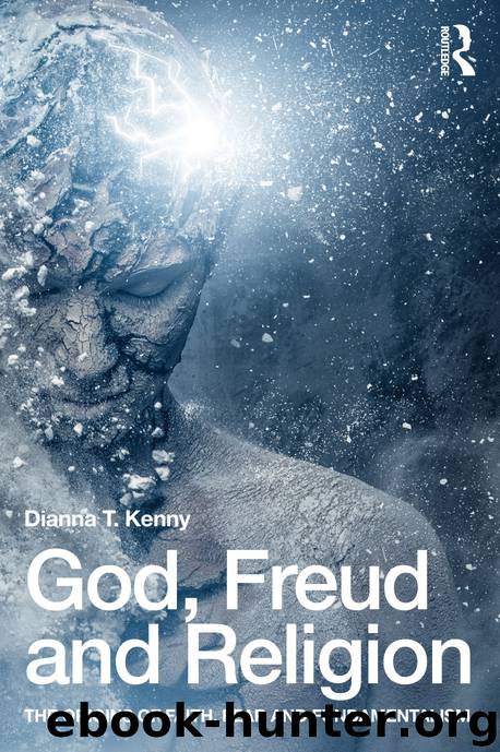 GOD, FREUD AND RELIGION by Dianna T. Kenny