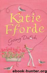 GOING DUTCH by Katie Fforde