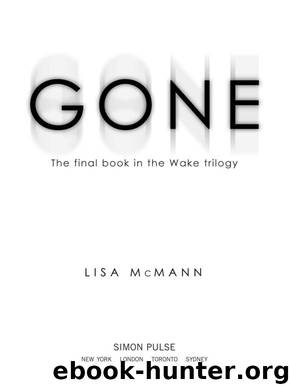 GONE by McMann Lisa