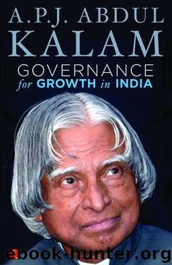 GOVERNANCE FOR GROWTH IN INDIA by A.P.J. Abdul Kalam