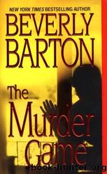 GP04 - The Murder Game by Beverly Barton