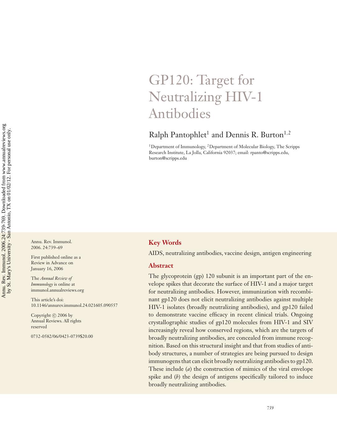 GP120: Target for Neutralizing HIV-1 Antibodies by Ralph Pantophlet1 & Dennis R. Burton1 2