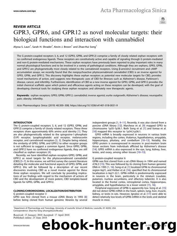 GPR3, GPR6, and GPR12 as novel molecular targets: their biological functions and interaction with cannabidiol by Alyssa S. Laun & Sarah H. Shrader & Kevin J. Brown & Zhao-Hui Song