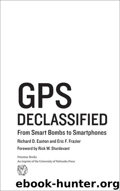 GPS Declassified by Richard D. Easton