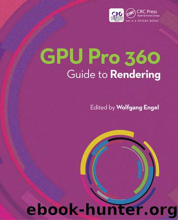 GPU Pro 360: Guide to Rendering by Wolfgang Engel