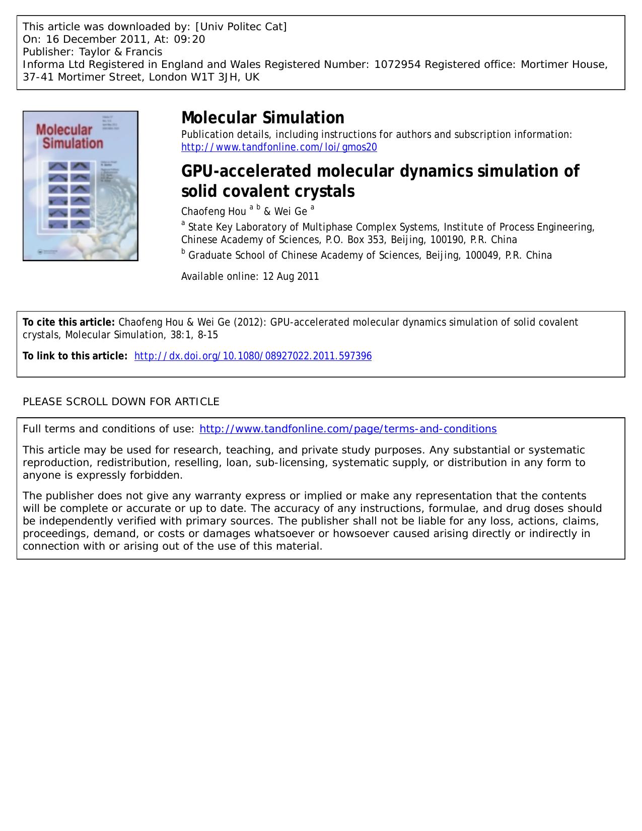 GPU-accelerated molecular dynamics simulation of solid covalent crystals by Chaofeng Hou a b * cfhou@home.ipe.ac.cn & Wei Ge a