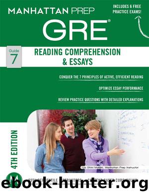 GRE Reading Comprehension & Essays (Manhattan Prep GRE Strategy Guides) by Manhattan Prep Publishing