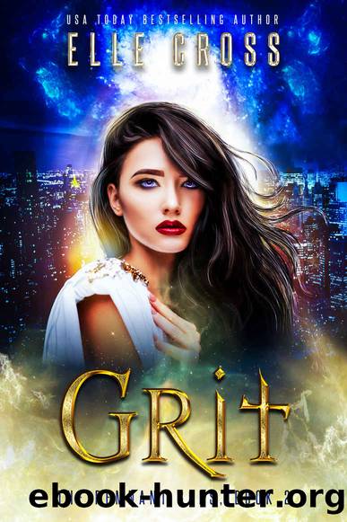 GRIT 2: A Reverse Harem Urban Fantasy Series (The Remnant Gods) by Elle Cross