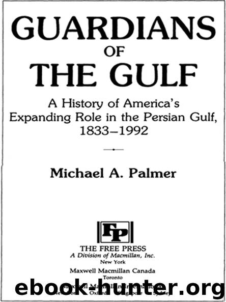 GUARDIANS OF THE GULF by Michael A. Palmer