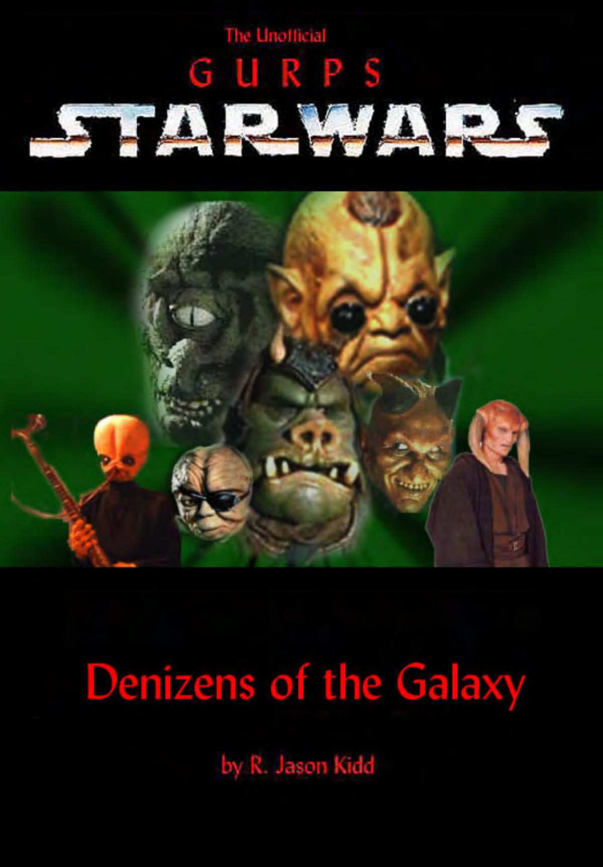 GURPS (3rd ed.)-Star Wars-Denizens of the Galaxy, 2nd ed by Unknown