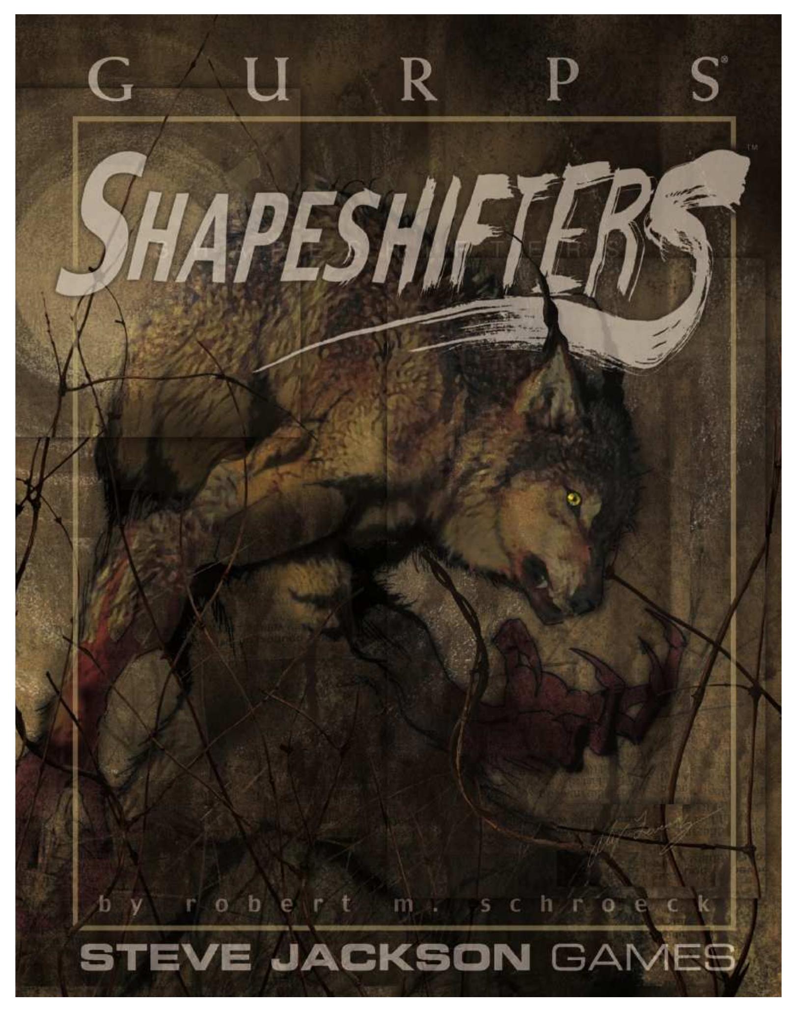 GURPS Shapeshifters by Robert M. Schroeck William H. Stoddard