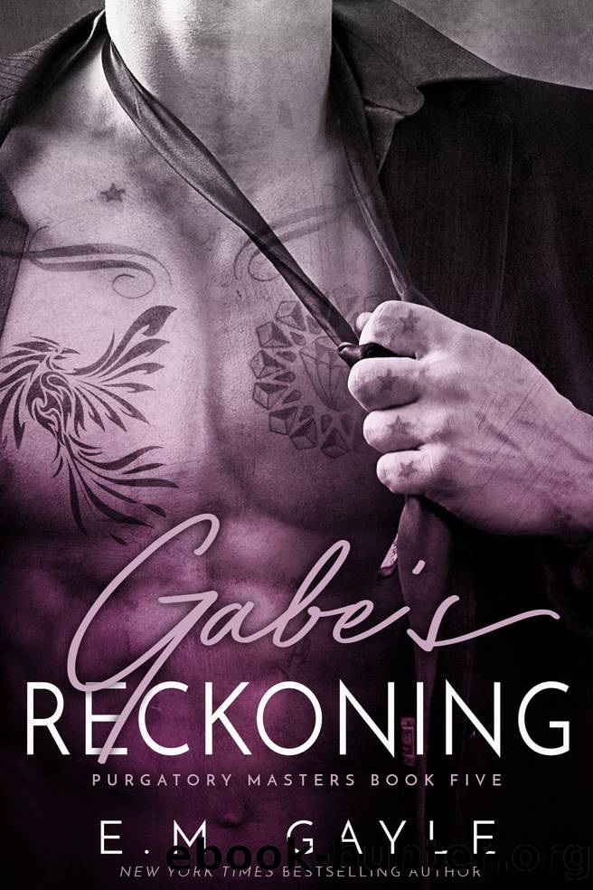 Gabe's Reckoning by E.M. Gayle