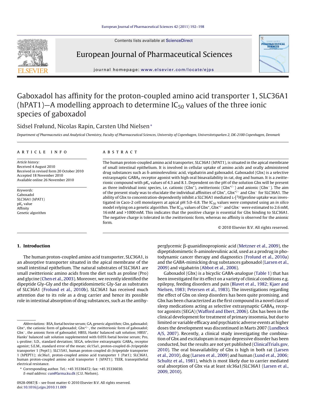 Gaboxadol has affinity for the proton-coupled amino acid transporter 1, SLC36A1 (hPAT1)Ã¢â¬âA modelling approach to determine IC50 values of the three ionic species of gaboxadol by Sidsel FrÃ¸lund