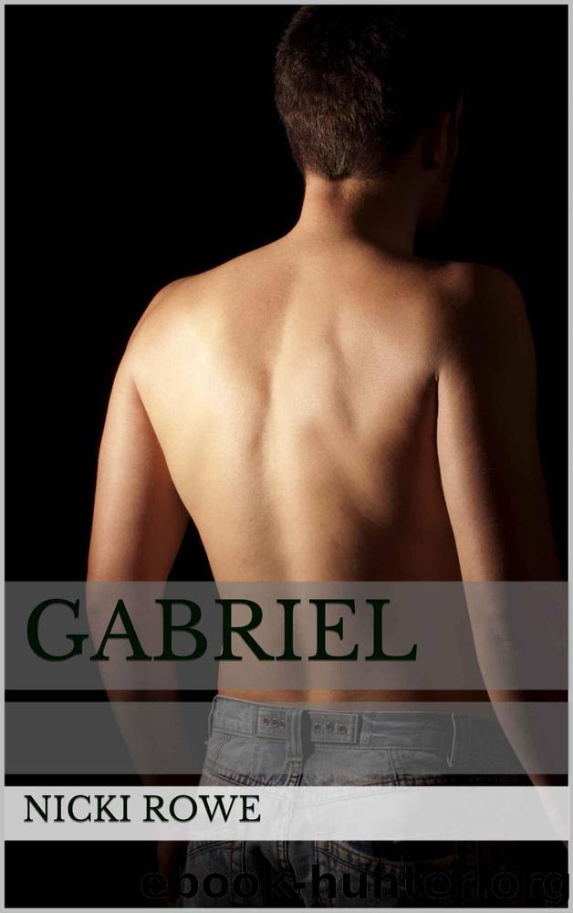 Gabriel (The Marks Brothers Series Book 2) by Rowe Nicki