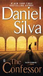 Gabriel Allon - 03 - The Confessor by Daniel Silva