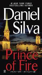 Gabriel Allon - 05 - Prince of Fire by Daniel Silva