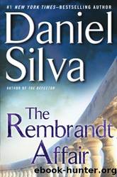 Gabriel Allon - 10 - The Rembrandt Affair by Daniel Silva