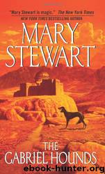 Gabriel Hounds by Mary Stewart