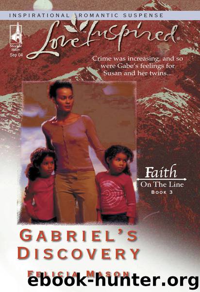 Gabriel's Discovery by Felicia Mason