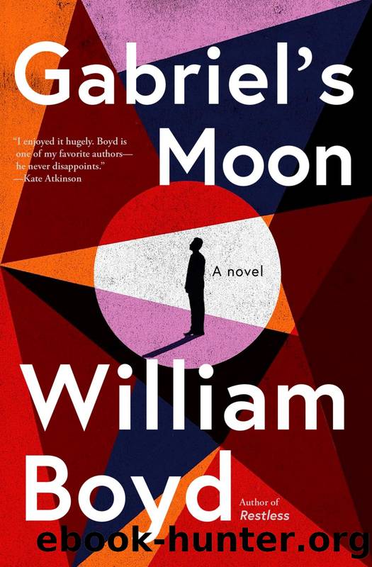 Gabriel's Moon : A Novel (2024) by Boyd William