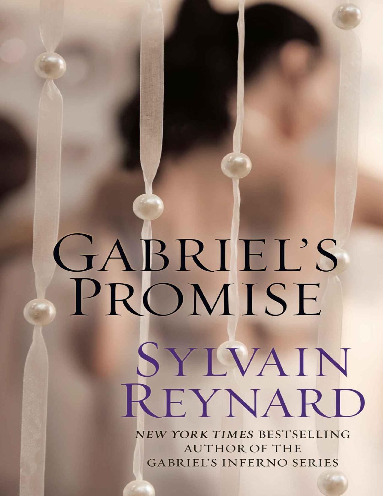 Gabriel's Promise by Reynard Sylvain