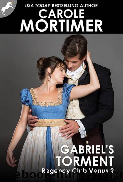 Gabriel's Torment (Regency Club Venus 2) by Carole Mortimer