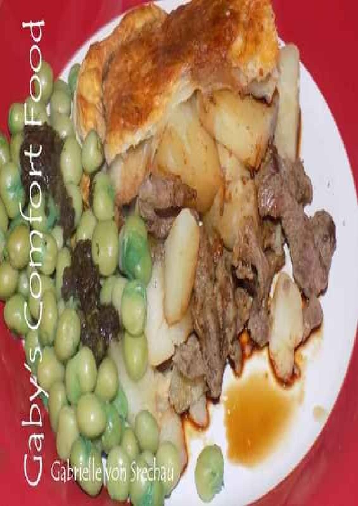 Gaby's Comfort Food by Gaby von Strechau