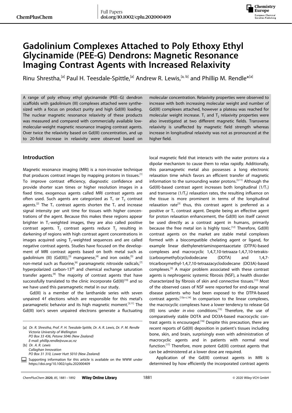 Gadolinium Complexes Attached to Poly Ethoxy Ethyl Glycinamide (PEEâG) Dendrons: Magnetic Resonance Imaging Contrast Agents with Increased Relaxivity by Unknown
