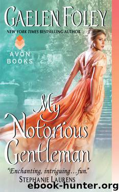 Gaelen Foley - [Inferno Club 06] by My Notorious Gentleman