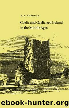Gaelic and Gaelicized Ireland by K.W. Nicholls
